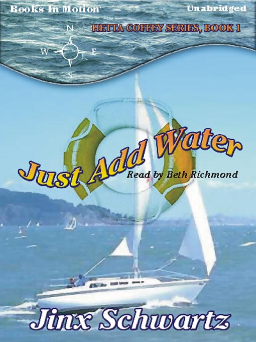 Title details for Just Add Water by Jinx Schwartz - Available
